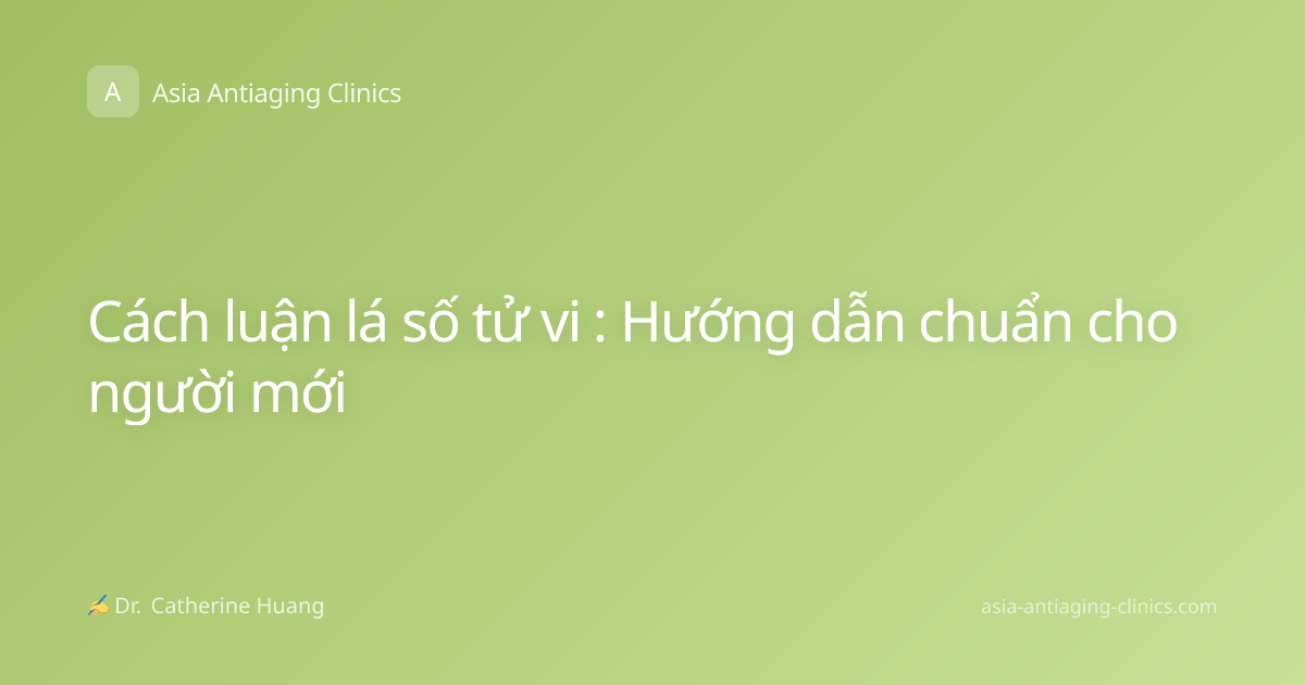 Cách luận lá số tử vi : Hướng dẫn chuẩn cho người mới
